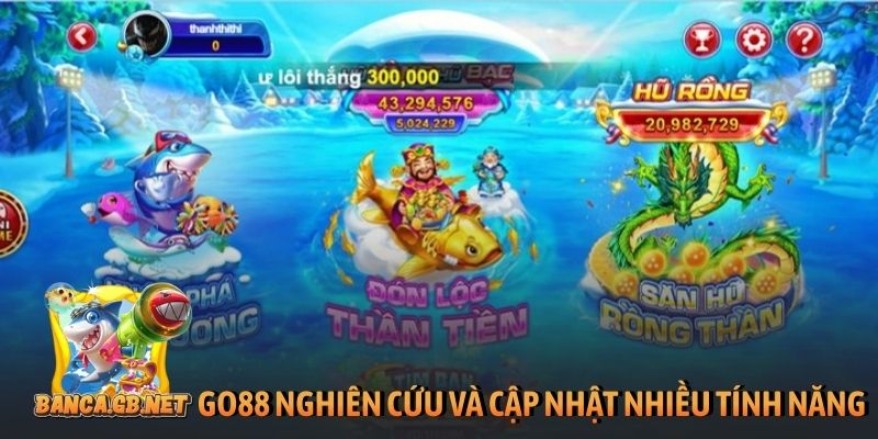GO88: Cổng game chơi bắn cá đỉnh cao cho người chơi 3 GO88 nghiên cứu và cập nhật nhiều tính năng bắn cá